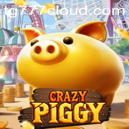 CrazyPiggy: The Thrilling Adventure of TG777 Unleased